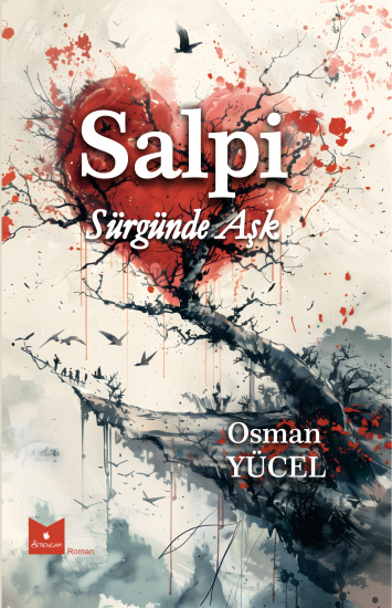 Salpi / Sürgünde Aşk - Osman Yücel